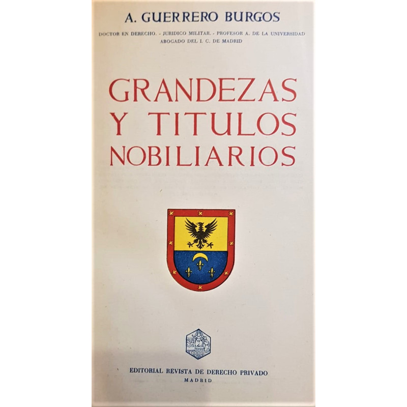 Grandezas y Títulos Nobiliarios.