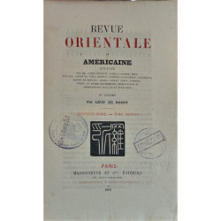 REVUE Orientale et Américaine… Publiée par Léon de Rosny. Nouvelle série. Tome premier.