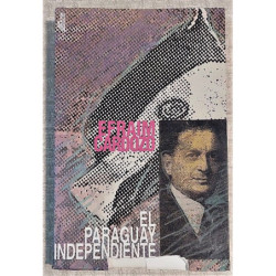 El Paraguay independiente.