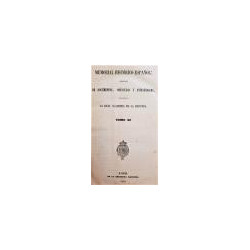 MEMORIAL histórico español: colección de documentos, opúsculos y antigüedades, que publica la Real Academia de la Historia. Tom