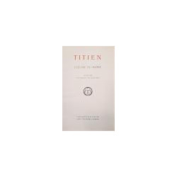 TITIEN. L'Oeuvre du Maitre. Ouvrage illustré de 284 gravures.