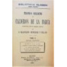 Teatro selecto de Calderón de la Barca. Precedido por un estudio crítico de Marcelino Menéndez Pelayo. Tomo II: Dramas trágicos.