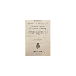 Decretos del rey Don Fernando VII. Año segundo de su restitución al trono de las Españas. Se refieren todas las reales resolucio