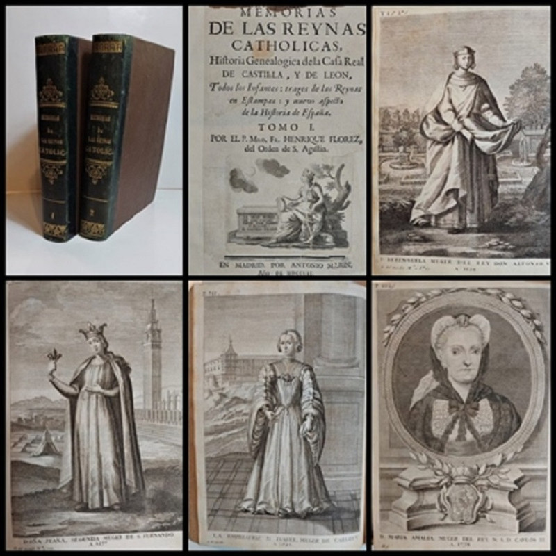 Memorias de las Reynas Cathólicas, Historia Genealógica de la Casa Real de Castilla, y de León, Todos los Infantes: trages de la