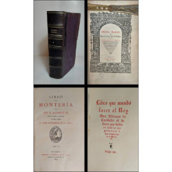 Libro de la Montería del Rey D. Alfonso XI. Con un discurso y notas del Excmo. Sr. D. José Gutiérrez de la Vega. Tomo II.