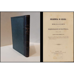 Decadencia de España. Primera parte. Historia del levantamiento de las Comunidades de Castilla. 1520-1521.