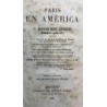 París en América. Por el Doctor René Lefebvre (seudónimo de..). Versión castellana por Antonio Angulo Heredia.