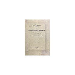 REGLAMENTO de las Comisiones Provinciales de Monumentos Históricos y Artísticos, aprobado por S. M. en 24 de Noviembre de 1865.