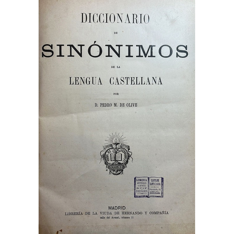 Diccionario de Sinónimos de la Lengua Castellana.