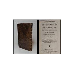 Motivos de mi fe en Jesu-Christo, por un Magistrado. Traducida al Español por D. Torquato Torío de la Riva.