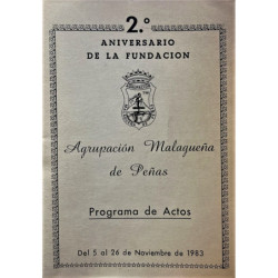 AGRUPACIÓN Malagueña de Peñas. Programa de actos. 2º aniversario de la fundación.