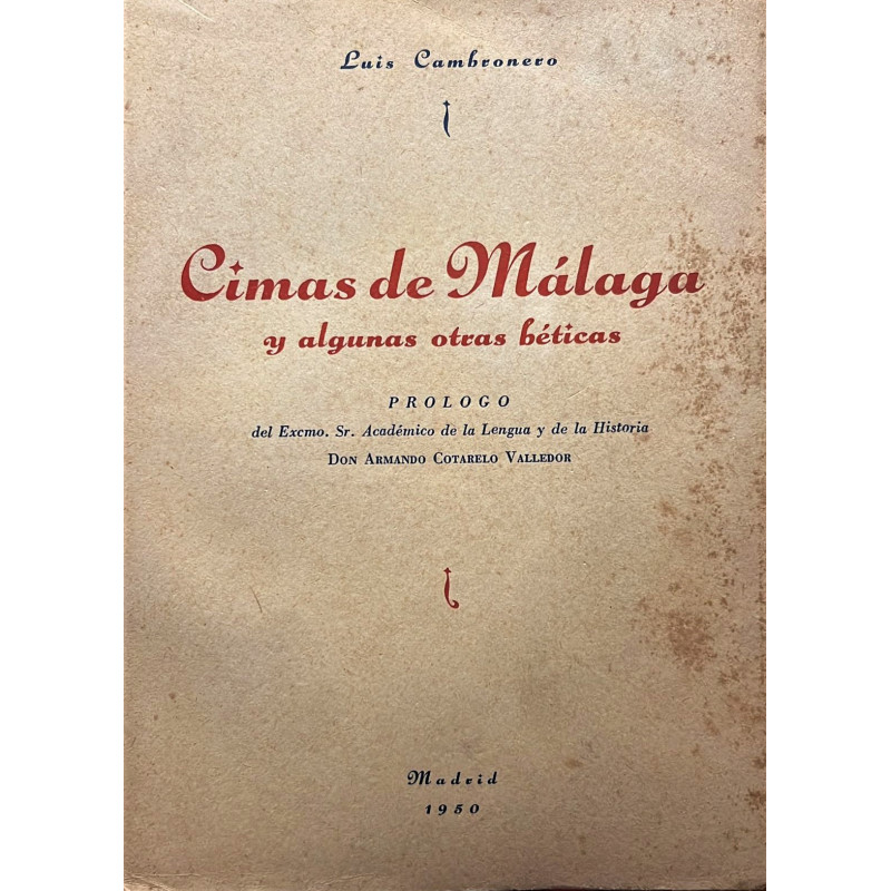 Cimas de Málaga y algunas otras béticas.