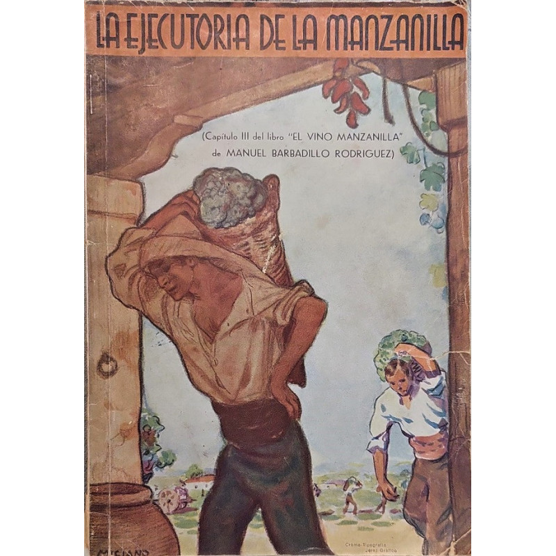 Ejecutoria de la Manzanilla. (Capítulo III del libro El vino Manzanilla).