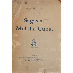 Sagasta. Melilla. Cuba.