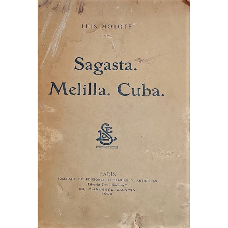 Sagasta. Melilla. Cuba.