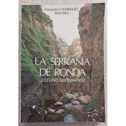 La Serranía de Ronda. Estudio geográfico.