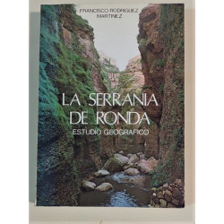 La Serranía de Ronda. Estudio geográfico.