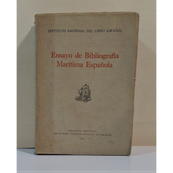 ENSAYO de Bibliografía Marítima Española. Redactado bajo la dirección de D. Agustín Palau Claveras y D. Eduardo Ponce de León.