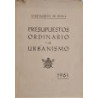 AYUNTAMIENTO de Sevilla. Presupuestos Ordinario y de Urbanismo. 1961.