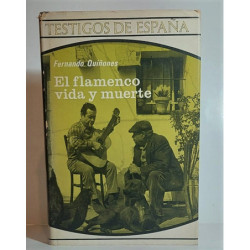 El Flamenco vida y muerte.