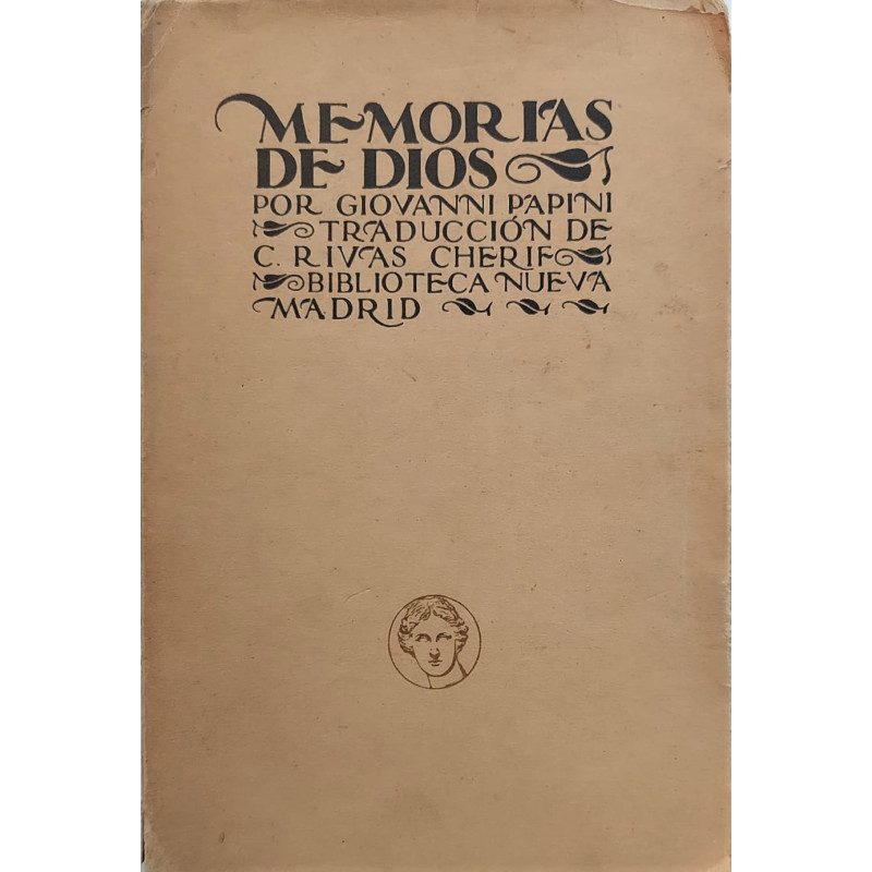 Memorias de Dios. Traducción de C. Rivas Cherif.