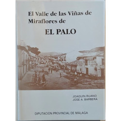 El Valle de las Viñas de Miraflores de El Palo.