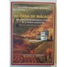 Mi casa de Málaga. Memorias de un aristócrata escocés en la España republicana. Traducción y prólogo de Andrés Arenas y Enrique