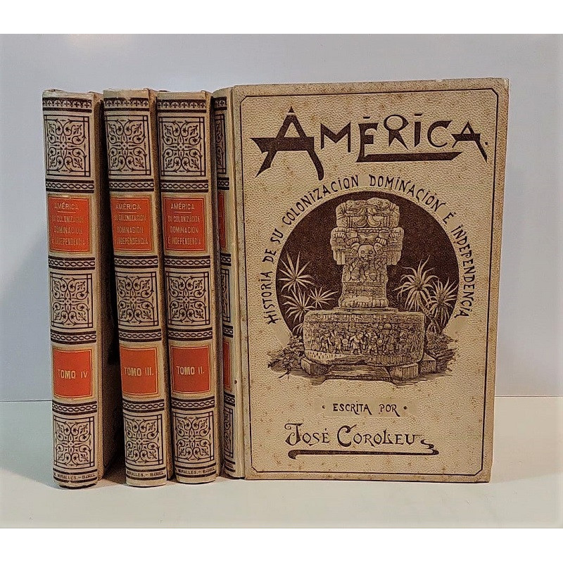 América. Historia de su colonización, dominación e independencia.