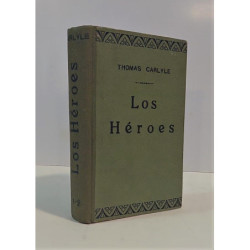 Los Héroes. El culto de los héroes y lo heroico en la historia. Versión española y prólogo por Pedro Umbert.