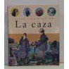 ENCICLOPEDIA de la Caza, bajo la dirección de Pascual Durante.