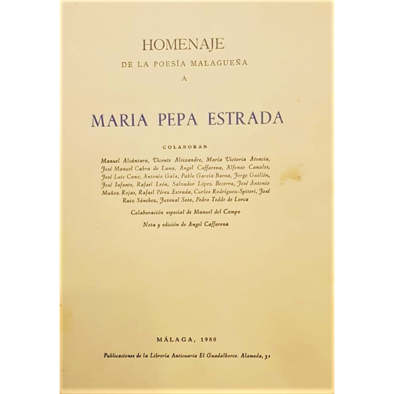 HOMENAJE de la Poesía Malagueña a María Pepa Estrada.