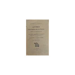 Lettres interceptées par les Russes durant la campagne de 1812 publiées d'après les pièces communiquées par S. E. M. Goriaïnow D