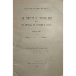 Las comisiones permanentes en los parlamentos de Francia y España.