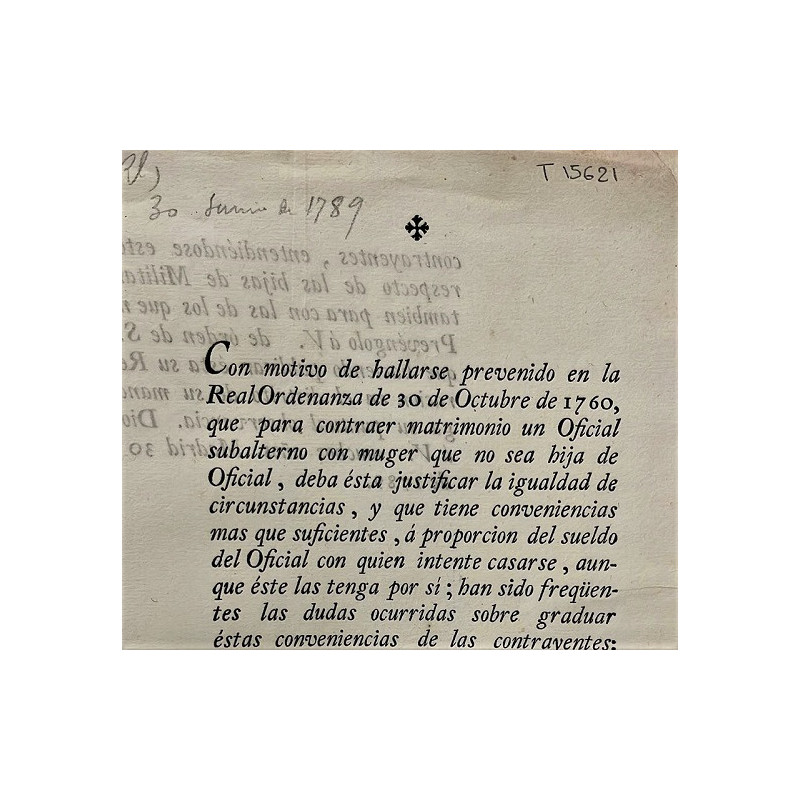 CON MOTIVO de hallarse prevenido en la Real Ordenanza de 30 de octubre de 1760, para contraer matrimonio….