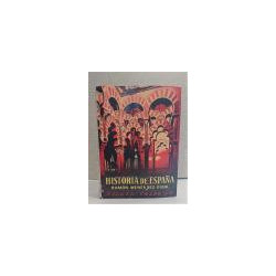 Historia de España. Tomo IV. España Musulmana hasta la caída del Califato de Córdoba (711-1031 de J.C.). Por R. Lévi-Provençal.