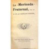 La merienda fraternal. Obra en un acto.