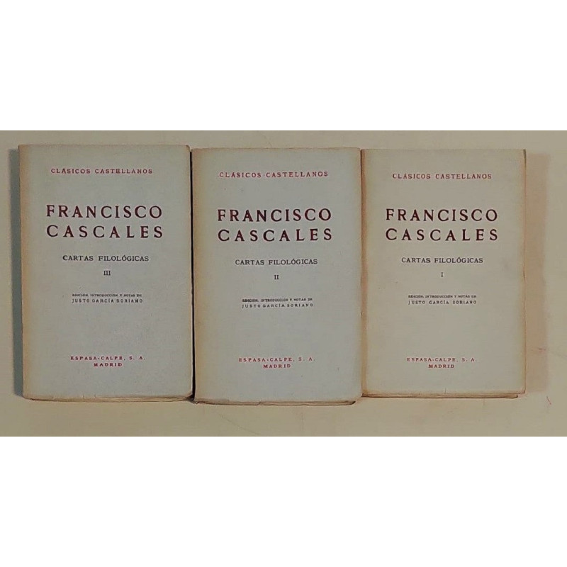Cartas Filológicas. Edición, introducción y notas Justo García Soriano.
