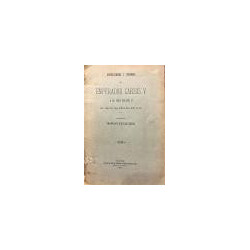 Instrucciones y consejos del Emperador Carlos V a su hijo Felipe II al salir de España en 1543.