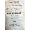 PROVISIÓN de S. M. y SS. Del Real y Supremo Consejo de Castilla y Ordenanzas de la Hermandad de Ntra. Sra. Del Rosario y Sr. San