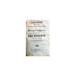 PROVISIÓN de S. M. y SS. Del Real y Supremo Consejo de Castilla y Ordenanzas de la Hermandad de Ntra. Sra. Del Rosario y Sr. San