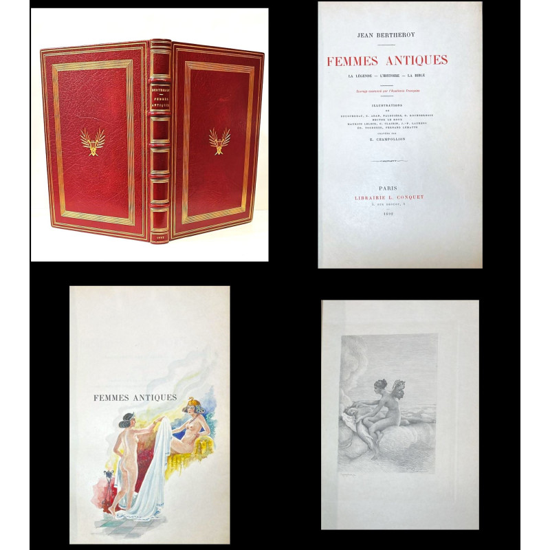 Femmes antiques. La Légende. L'Histoire. La Bible. Illustrations de Bouguereau, E. Adan, Falguière, G. Rochegrosse, Hector le Ro