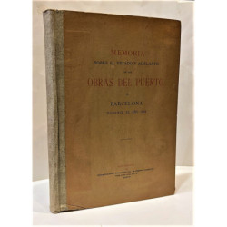 MEMORIA sobre el estado y adelanto de las Obras del Puerto de Barcelona durante el año 1906.