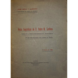 Notas biográficas de D. Pedro M. Cardona. Leídas en la sesión extraordinaria del Ayuntamiento en que fue declarado Hijo Ilustre