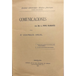 Comunicaciones a la 4ª asamblea anual de la Sociedad Oftalmológica Hispano Americana.