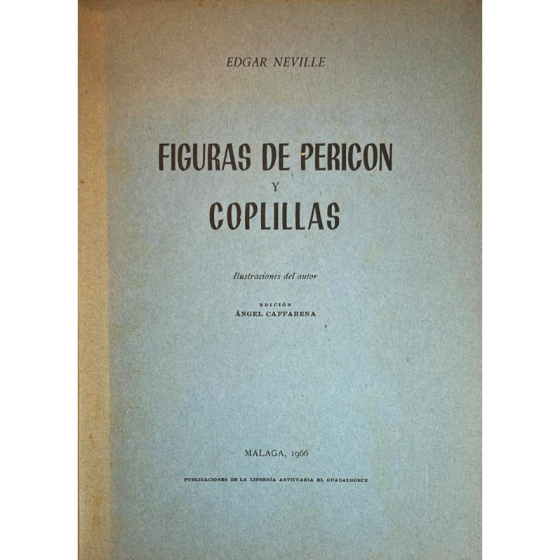 Figuras de Pericón y coplillas. Ilustraciones del autor. Edición Ángel Caffarena.