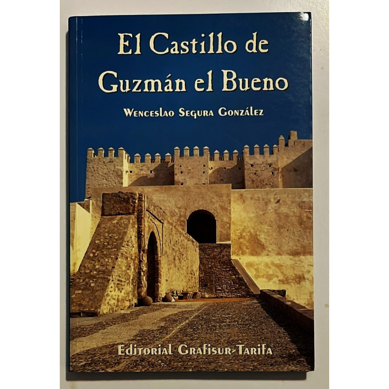 El Castillo de Guzmán el Bueno.