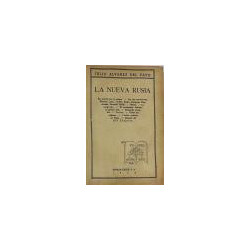 La nueva Rusia. En camión por la estepa. Las dos revoluciones. Siluetas: Lenín, Trotzki, Stalin, Chicheria, Dzerchinski, Zinovie