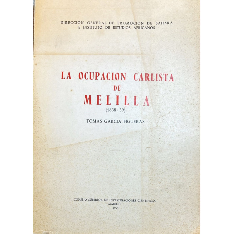 La ocupación carlista de Melilla (1838-39).