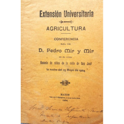 Extensión universitaria. Agricultura. Conferencia dada en el local Escuela de niñas de la calle de San José la noche del 25 de m