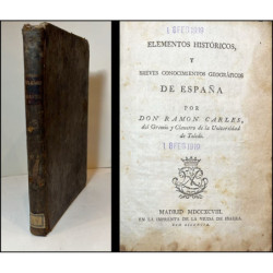 Elementos históricos y breves conocimientos geográficos de España.